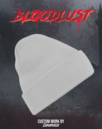 "Bloodlust" - Beanie